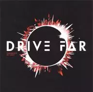 Drive Far / Fragments of Light