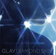 GLAY / DIAMOND SKIN / 虹のポケット / CRAZY DANCE