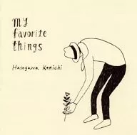 Kenichi Hasegawa / Mis cosas favoritas