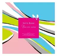 Sotte Bosse/You are mine