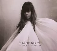 Diane Birch/Speak a Little Rouda[初回限定特別價格盤]