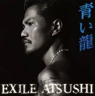 Exile ATSUSHI / Blue Dragon [First Press Limited edition with DVD's]