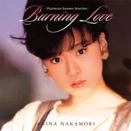 Nakamori Akina / Burning Love ~ Passion no Summer Best ~