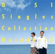 D-51 / Decade-15:Singles Collection