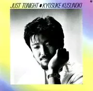 Kyosuke Kusunoki / Just tonight