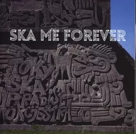 Tokyo Ska Paradise Orchestra / SKA ME FOREVER [Regular Edition with DVD]