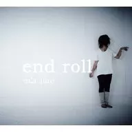 m：a.ture / end roll
