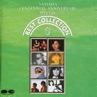 オムニバス / YAMAHA CENTENNIAL ANNIVERSARY SPECIAL ベストコレクション
