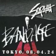 SOPHIA / BANDAGE [Zepp tóquio 2 nd performance distribution board]