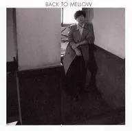 中田裕二 / BACK TO MELLOW[通常盤]