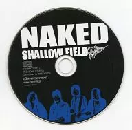 NAKED / SHALLOW FIELD (status : single disk)