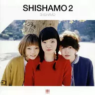 SHISHAMO / SHISHAMO 2