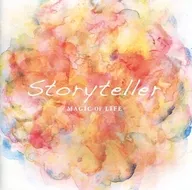 MAGIC OF LiFE / Storyteller [First Press Limited version with DVDs]