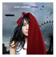 vivid undress / Unveil