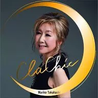 高橋真梨子/ClaChic-古典樂[附DVD期間限定盤]