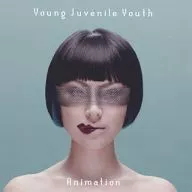 YOUNG JUVENILE YOUTH / Animation