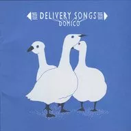 ドミコ/DELIVERY Songs