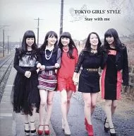 Tokyo Girls' Style / Stay with me [type-D]