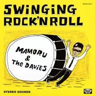 MAMORU & The DAViES / SWiNGiNG ROCK'N ROLL