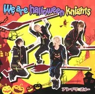 Break☆Through/We are halloween knights[通常盤B]