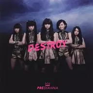 PREDIANNA / DESTROY[TYPE-A]