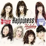 Happiness / Holiday[DVD付限定盤]