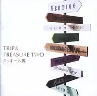 Tackey & Tsubasa / TRIP & TREASURE TWO [normal edition]