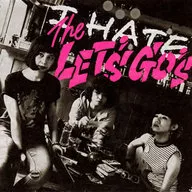 THE LET'S GO's / I HATE THE LET'S GO's