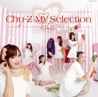 Chu-Z / Chu-Z My Selection