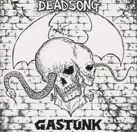 GASTUNK / DEADSONG