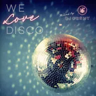 DJ OSSHY / We Love Disco Mixed By DJ Osshy