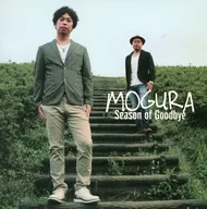 MOGURA / Season of Goodbye