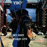 YBO2 / My Rest Place Live