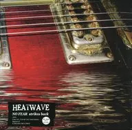 Heatwave / No-Fear Strikeback