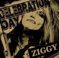 ZIGGY / CELEBRATION DAY