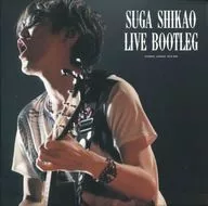 Shikao Suga / LIVE BOOTLEG [official pirated version]