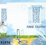 Tohoku Shinkansen / THRU TRAFFIC