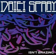 DAIEI SPRAY / ISN'T BRAZING