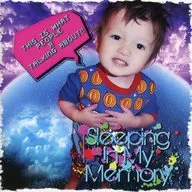 Sleeping In My Memory / This Is What People R Talking About!