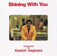 Ken'ichi Hagiwara / Shining With You (2017 Remaster)