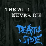 DEATH SIDE / THE WILL NEVER DIE-SINGLE&V.A. COLLECTION-