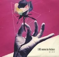 LINE wanna be Anchors/棘觸感