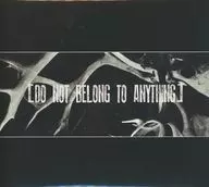 E.T / DO NOT BELONG TO ANYTHING[DVD付]
