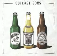 NEIGHBORS / OUTCAST SONS