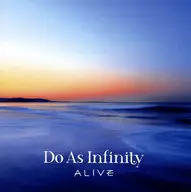 Do As Infinity / ALIVE [con Blu-ray]