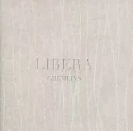 GREMLINS / LIBERA
