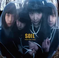There There Theres / SOIL