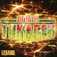 LEZARD / Go! Go! TOKAGEX (Super Now Edition)