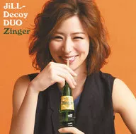 JiLL-Decoy association / Jildeco DUO ~ Zinger ~