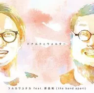 Furukawa Yutaka / Donald & Walter